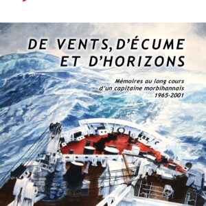De vents, d'écume et d'horizons