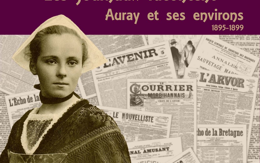 Les Journaux Racontent Auray et ses environs – 1895-1899