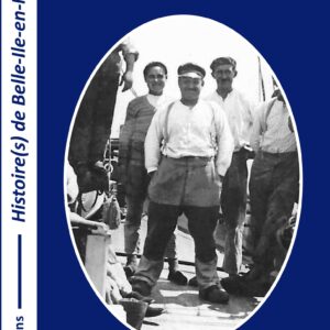 Le pilotage à Belle-Isle-en-Mer - Pierre Gallen - 1921-2016