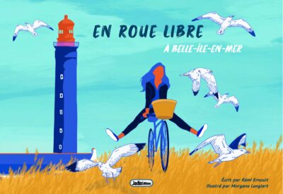 En Roue Libre à Belle-Ile-en-Mer - Rémi Ernoult & Morgane Lenglart