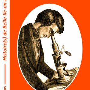 Belle-Ile-en-Mer - Hygiène et Santé - Dr Rochard (1789) & Dr Cabrol (1850)
